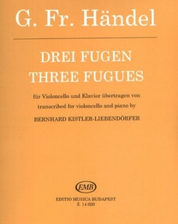 Georg Friedrich Handel: Három fúga csellóra