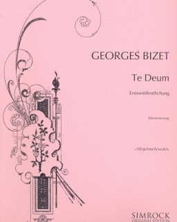 Georges Bizet: Te Deum - zongorakivonat