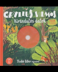 Gryllus Vilmos: Kirándulós dalok + CD