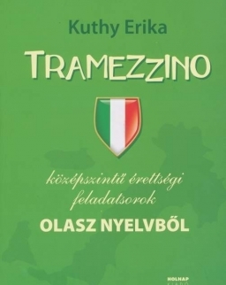 Tramezzino - Középszintű érettségi feladatsorok olasz nyelvből