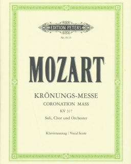 Wolfgang Amadeus Mozart: Krönungs - Messe K. 317 - zongorakivonat