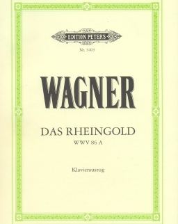 Richard Wagner: Das Rheingold - zongorakivonat (német)