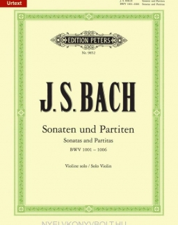 Johann Sebastian Bach: Sonatas and Partitas - hegedűre