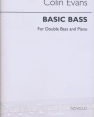 Colin Evans: Basic Bass for Double Bass and Piano