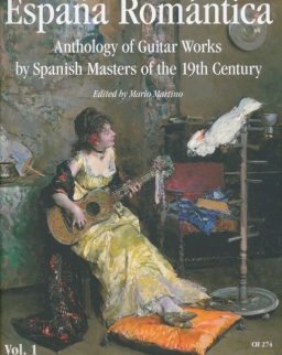 Espana Romantica - Anthology of Guitar Works by Spanish Masters of the 19th Century