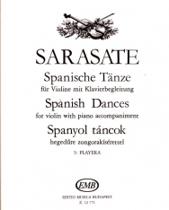 Pablo Sarasate: Spanyol táncok 5. Playera - hegedűre, zongorakísérettel