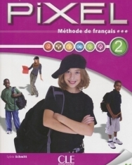 Pixel - Méthode de français 2 Livre de l'éleve avec DVD-ROM