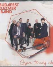 Budapest Klezmer Band: Gyere, táncolj velem...