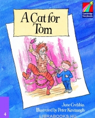 A Cat for Tom - Cambridge Storybooks Level 4