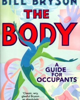 Bill Bryson: The Body: A Guide for Occupants