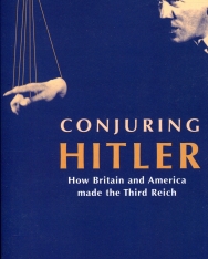 Guido Giacomo Preparata: Conjuring Hitler: How Britain and America Made the Third Reich