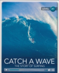 Catch a Wave - The Story of Surfing with Online Access - Cambridge Discovery Interactive Readers - Level A1