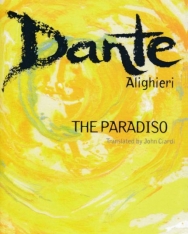 Dante Alighieri: The Paradiso