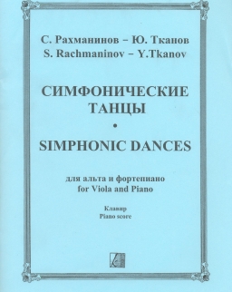 Sergei Rachmaninov: Symphonic Dances for Viola and Piano