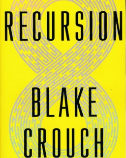 Blake Crouch: Recursion
