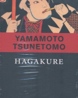 Yamamoto Tsunetomo: Hagakure