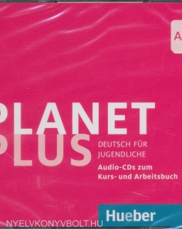 Planet Plus A2.2 Deutsch für Jugendliche - 2 Audio-CDs zum Kursbuch, 1 Audio-CD zum Arbeitsbuch