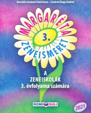Margaréta Zeneismeret tankönyv 3. - A zeneiskolák 3. évfolyama számára (2021, QR kóddal)