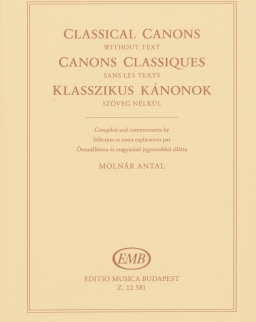 Molnár Antal: Klasszikus kánonok/Canons Classiques