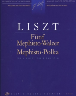 Liszt Ferenc: Fünf Mephisto-Walzer (Öt Mefisztó-keringő - Mefisztó-Polka)