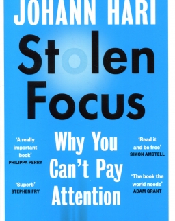 Johann Hari: Stolen Focus - Why You Can't Pay Attention