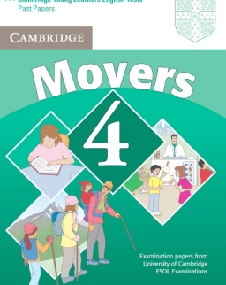 Cambridge Young Learners English Tests Movers 4 Student's Book
