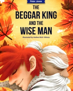 The Beggar King and the Wise Man