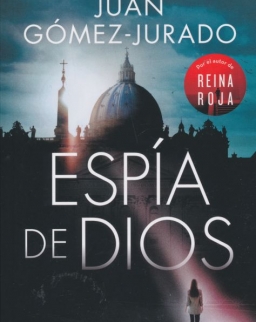 Juan Gómez Jurado: Espía de Dios