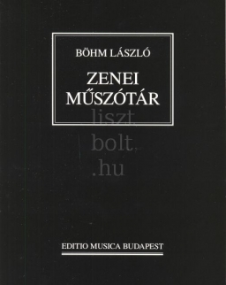 Böhm László: Zenei műszótár