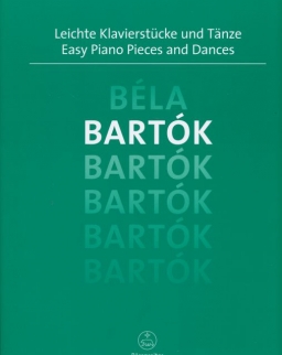 Bartók Béla: Easy Piano Pieces and Dances