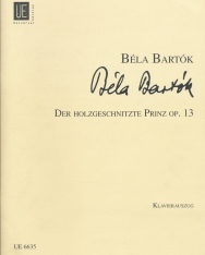 Bartók Béla: A fából faragott királyfi / The Wooden Prince / Der holzgeschnitze Prinz - zongorakivonat