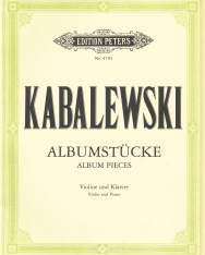 Dmitri Kabalewski: Albumstücke - hegedűre, zongorakísérettel
