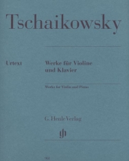 Pyotr Ilyich Tchaikovsky: Works for Violin and Piano