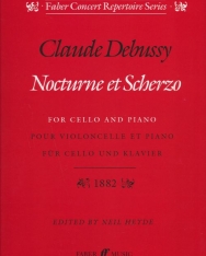 Claude Debussy: Nocturne et Scherzo (cselló zongorakísérettel)