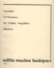 Pierre Gaviniés: 24 Matinées hegedűre