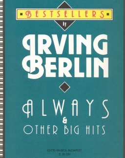 Irving Berlin: Always & other big hits (angol és magyar nyelven, Bradányi Iván szövegeivel)