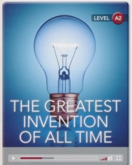 The Greatest Invention of All Time with Online Audio - Cambridge Discovery Interactive Readers - Level A2