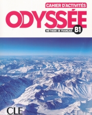 Odyssée - Niveau B1 - Cahier d'activités + Audio en ligne