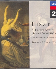 Liszt Ferenc: Faust Symphony, Dante Symphony, Les Preludes, Prometheus - 2 CD