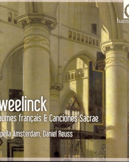 Sweelinck: Psaumes francais & Canciones Sacrae
