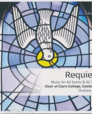 Requiem - Music for All Saints & All Souls