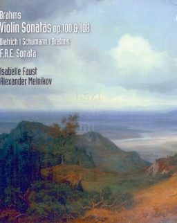 Johannes Brahms: Violin Sonata op. 100 & 108, Schumann: Three Romances