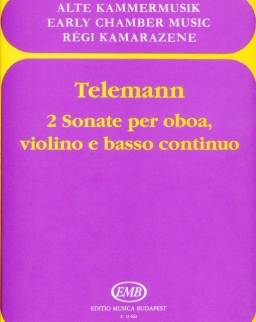 Georg Philipp Telemann: 2 Sonate oboára, hegedűre és basso continuóra