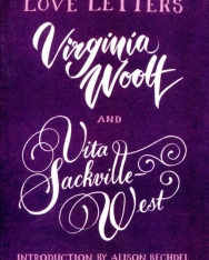 Virginia Woolf, Vita Sackville-West: Love Letters