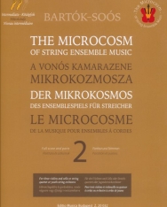 A vonós kamarazene Mikrokozmosza 2. - három hegedűre és gordonkára, vonósnégyesre vagy ifjúsági vonószenekarra