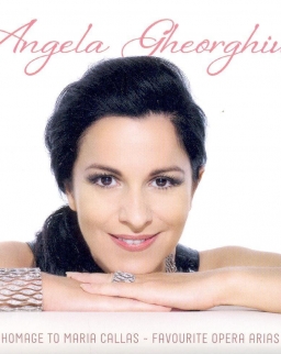 Angela Gheorghiu: Homage to Maria Callas - favourite opera arias