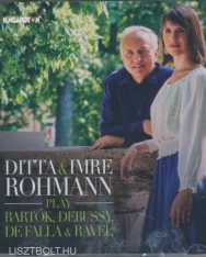 Rohmann Ditta & Rohmann Imre Play Bartók, Debussy, De Falla & Ravel