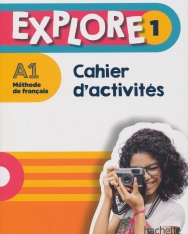 Explore 1 · Cahier d'activités
