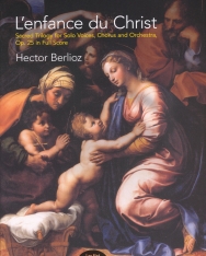 Hector Berlioz: L'enfance du Christ - partitúra