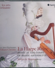 La Harpe Reine: Concertos For Harp At the Court of Marie-Antoinette